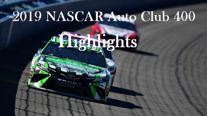 NASCAR Fontana Highlights 2019